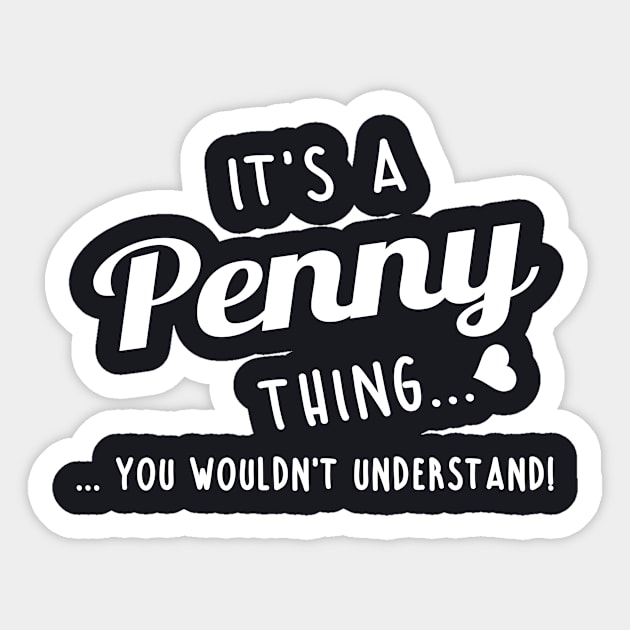 Its A Penny Thing You Couldnt Understand Sticker by SabraAstanova